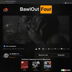 #BawlOut4: The Final Bawl.