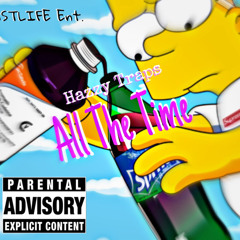 *ALL THE TIME* (Prod.CashmoneyAP)