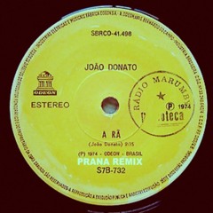 JOAO DONATO - A RA / PRANA REMIX