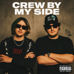 CREW BY MY SIDE (ft SMOOKAI)