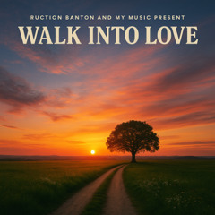 Walk Into Love Duet