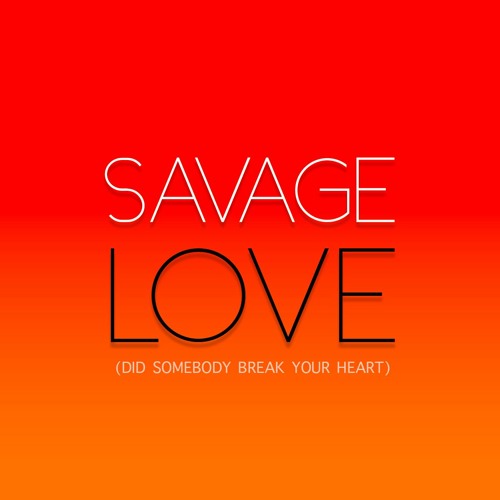 Savage Love