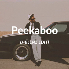 Peekaboo (J-Blenz edit)