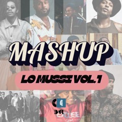 Lo Mussi Mashups Vol.1