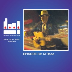 Episode 38: Al Rose