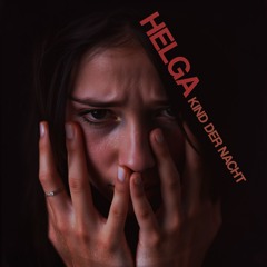 𝐇𝐄𝐋𝐆𝐀 : 𝙆𝙞𝙣𝙙 𝙙𝙚𝙧 𝙉𝙖𝙘𝙝𝙩 (𝙺𝙽𝙰𝚁𝚉 ᶜᵒᵛᵉʳ)