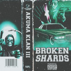 BROKEN SHARDS