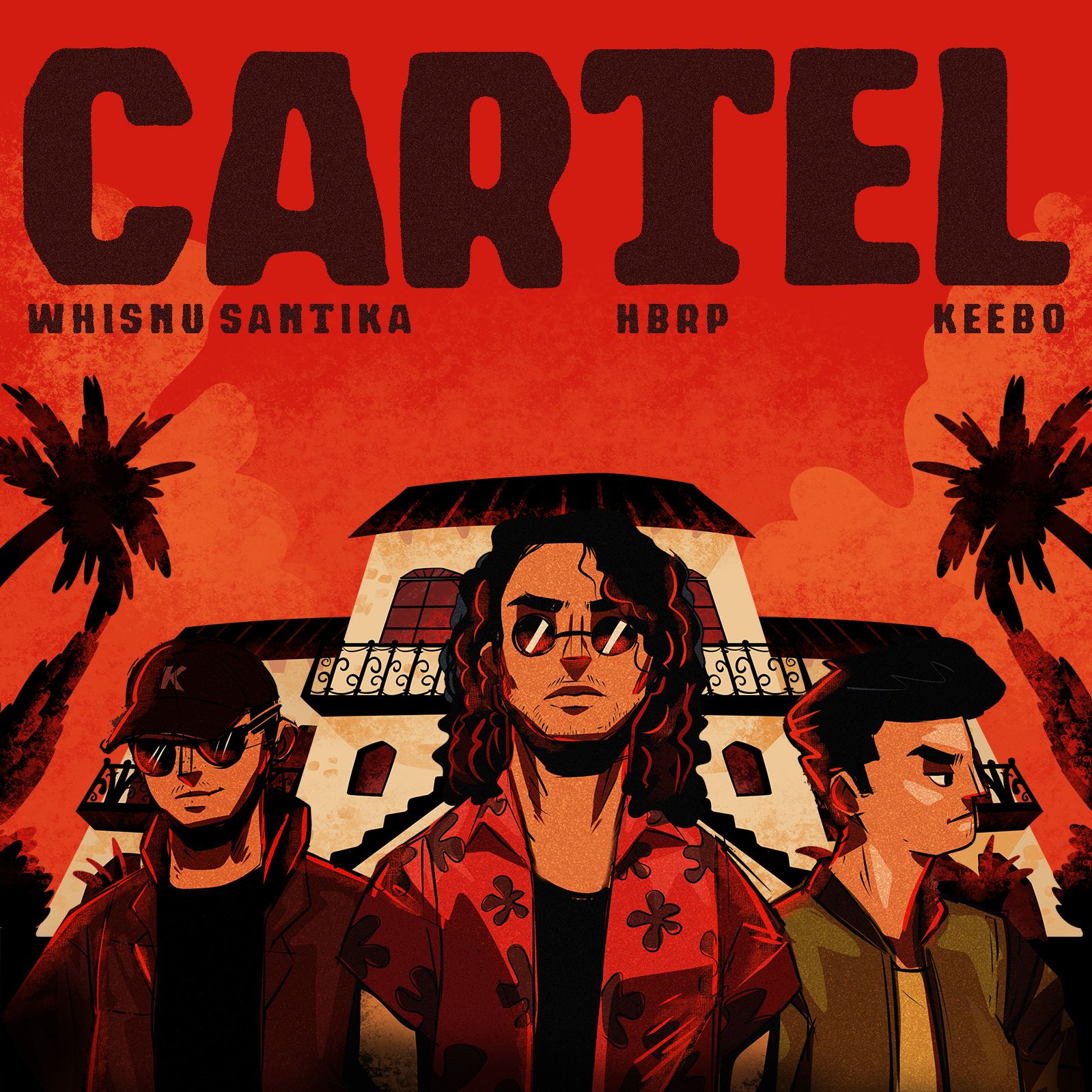 Whisnu Santika, hbrp, Keebo – Cartel
