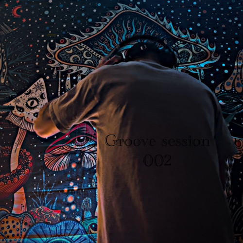 313-Groove Session 002
