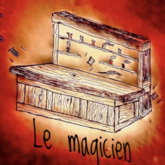 Le Magicien