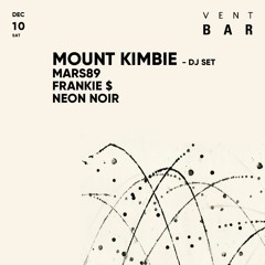 Opening set for Mount Kimbie @VENT