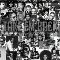 Take Em Back Mixtape Vol 1