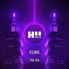 ELIHU - The Sin