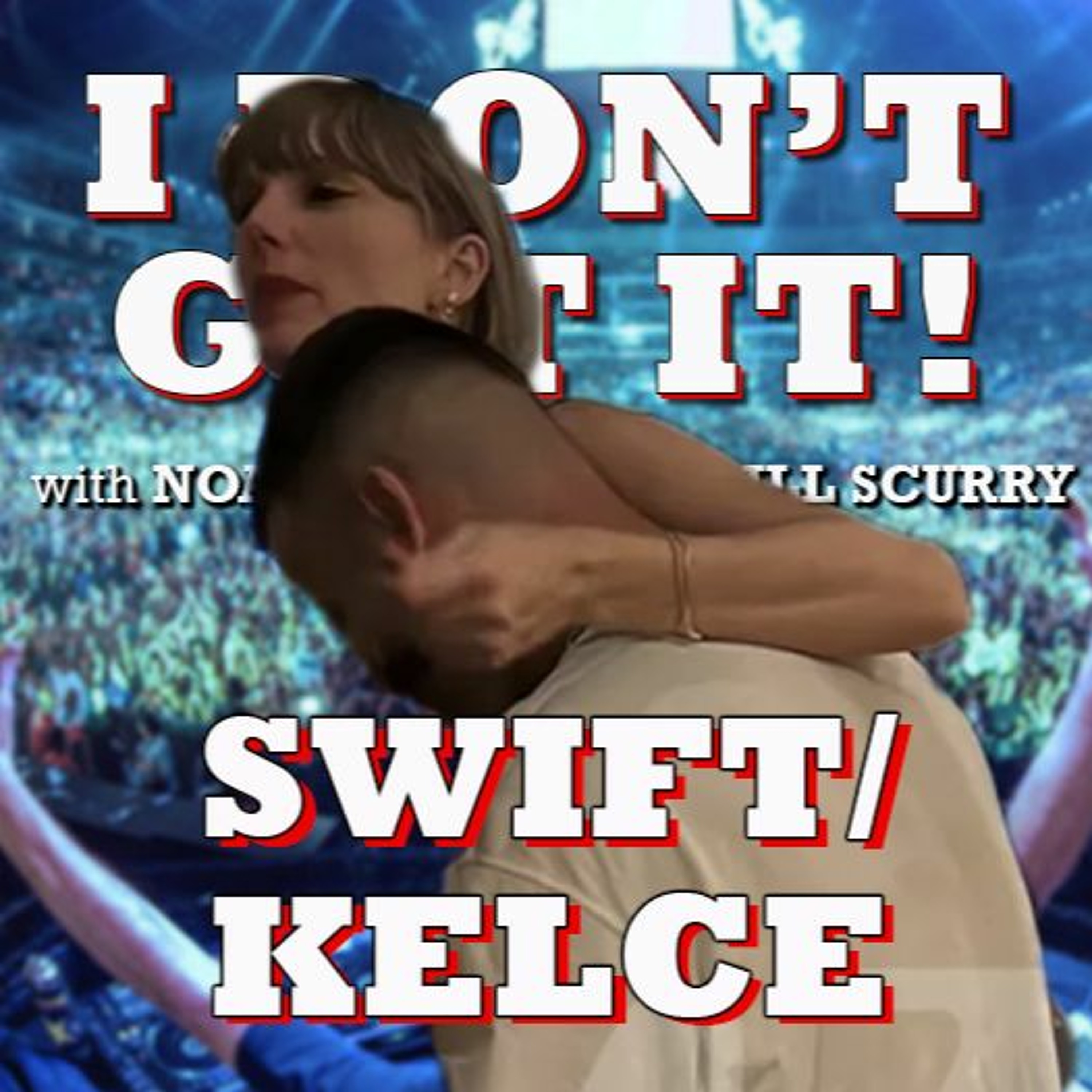 I Don't Get It: Swift/Kelce