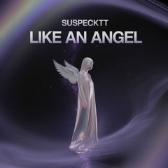 Like An Angel