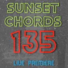 Sunset Chords 135 @ DI.FM 24.06.2020