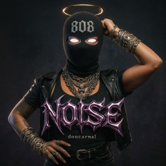 doncarnal noise OFFICIAL AUDIO.wav