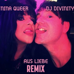 Aus Liebe (Dj Divinity Remix)