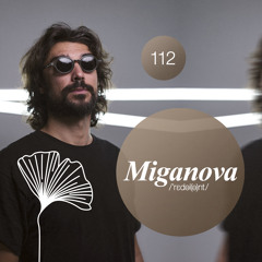 MIGANOVA I Redolent Music Podcast 112