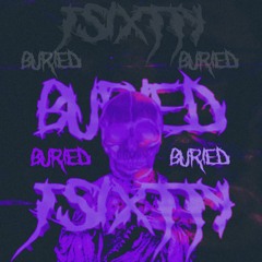 Buried