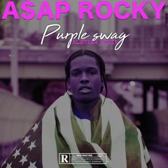 A$AP Rocky - Purple Swag (Blastar Remix - Made in 2014)