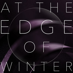 At The Edge Of Winter (feat. Charlotte Wessels)