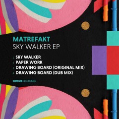 Matrefakt & CultureJam - Drawing Board (Original Mix)