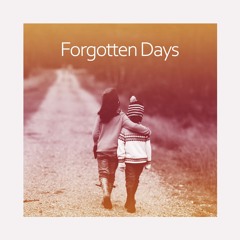 Forgotten Days