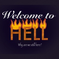 welcome to hell episode 1