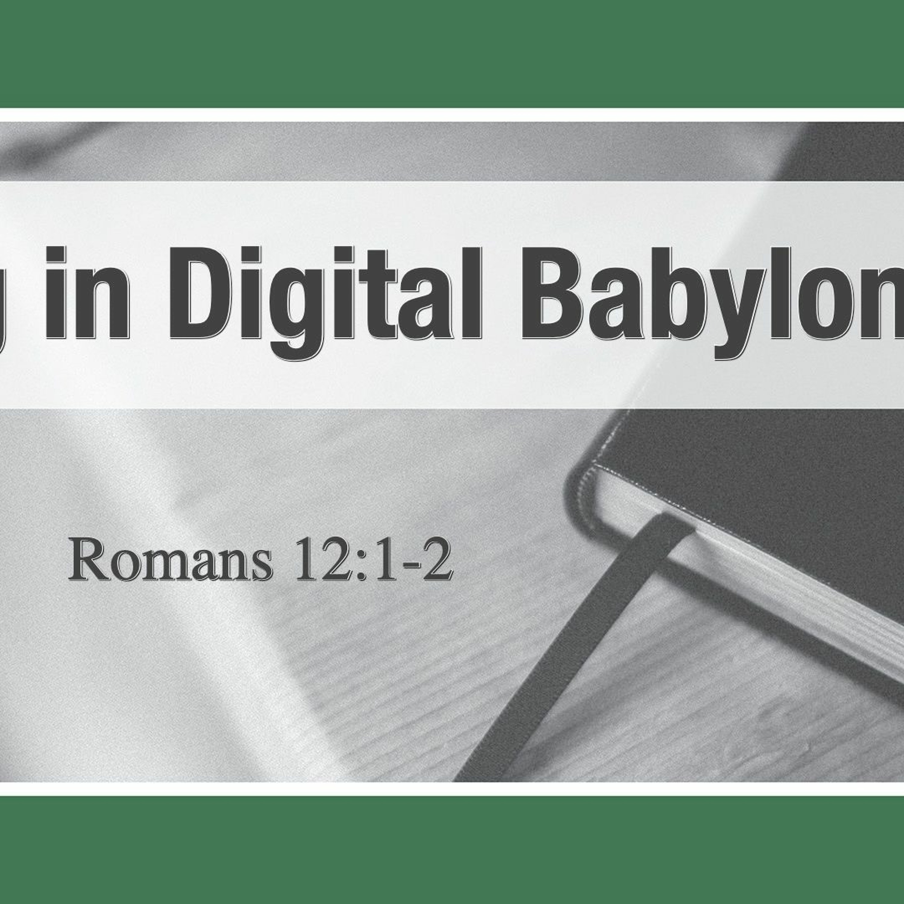 Thriving in Digital Babylon episode artwork