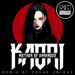 [OUT NOW] Kaori - MOTHER OF DARKNESS (Original Mix)