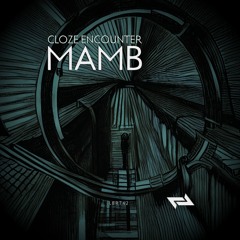 Cloze Encounter - Mamb