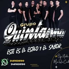 Te Olvidare 2k22 - Grupo Quintanna