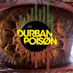 Durban Poison - People Damaged (original mix)