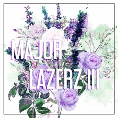 Major Lazerz Vol.3