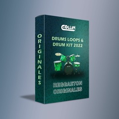 [DJ Collin] DRUMS LOOP & KIT [REGGAETON 2022] Originales