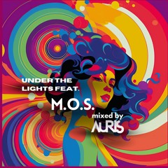 M.O.S. Feature - Under The Spotlight by AURIS
