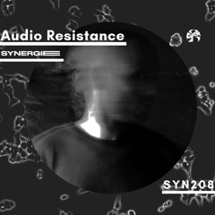 Audio Resistance - Syncast [SYN208]