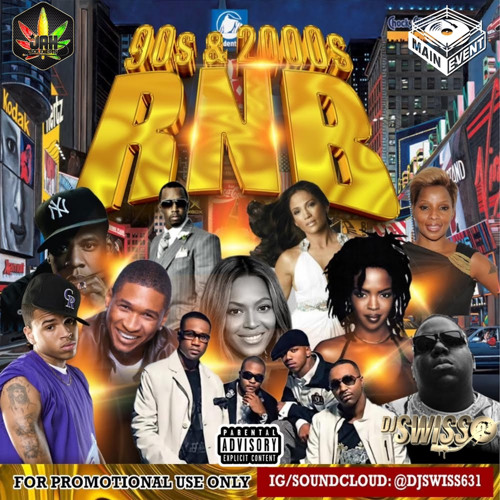 Stream DJ SWISS • 90s/00s R&B by MAIN EVENT DJS | Listen online for ...