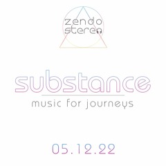 Substance | 05.12.22 Group Journey