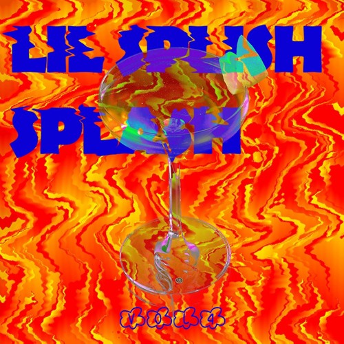 Lil Splish Splash - Volume 04 (NOV 05 2021)