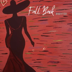 Fall back - WiizyT$k, Lithe.