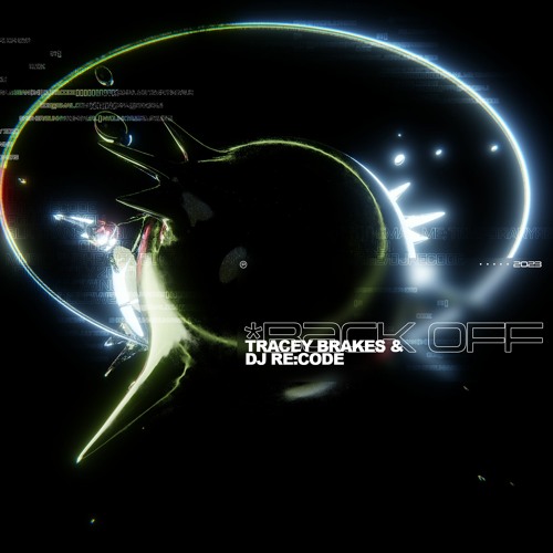 tracey brakes & DJ Re:Code - Back Off