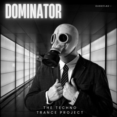 Dominator (The Techno Trance Project)