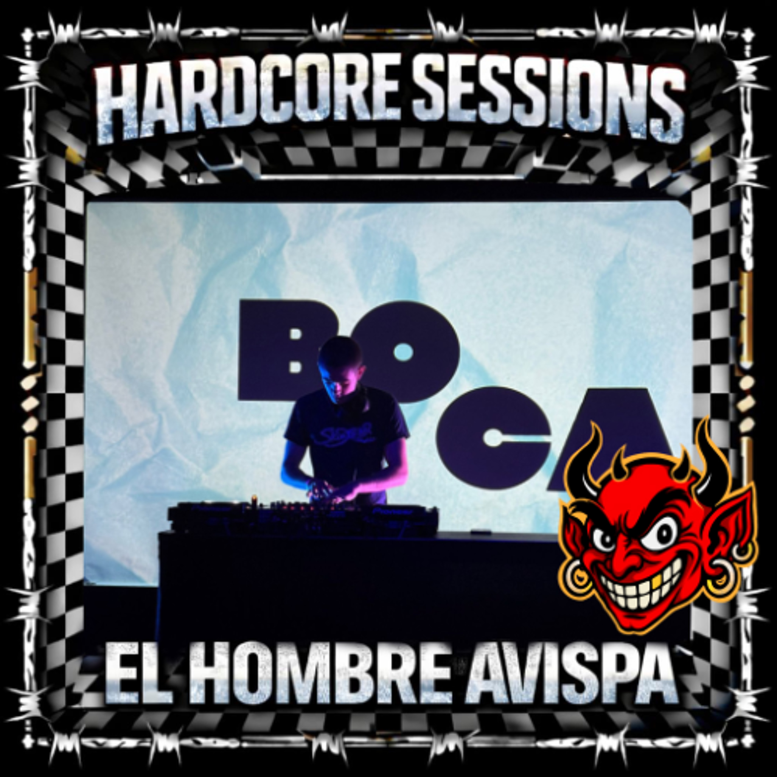HARDCORE SESSIONS #.017 EL HOMBRE AVISPA episode artwork