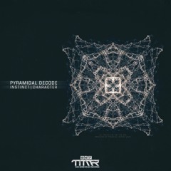 Pyramidal Decode - Instinct | Character EP [TMM267]