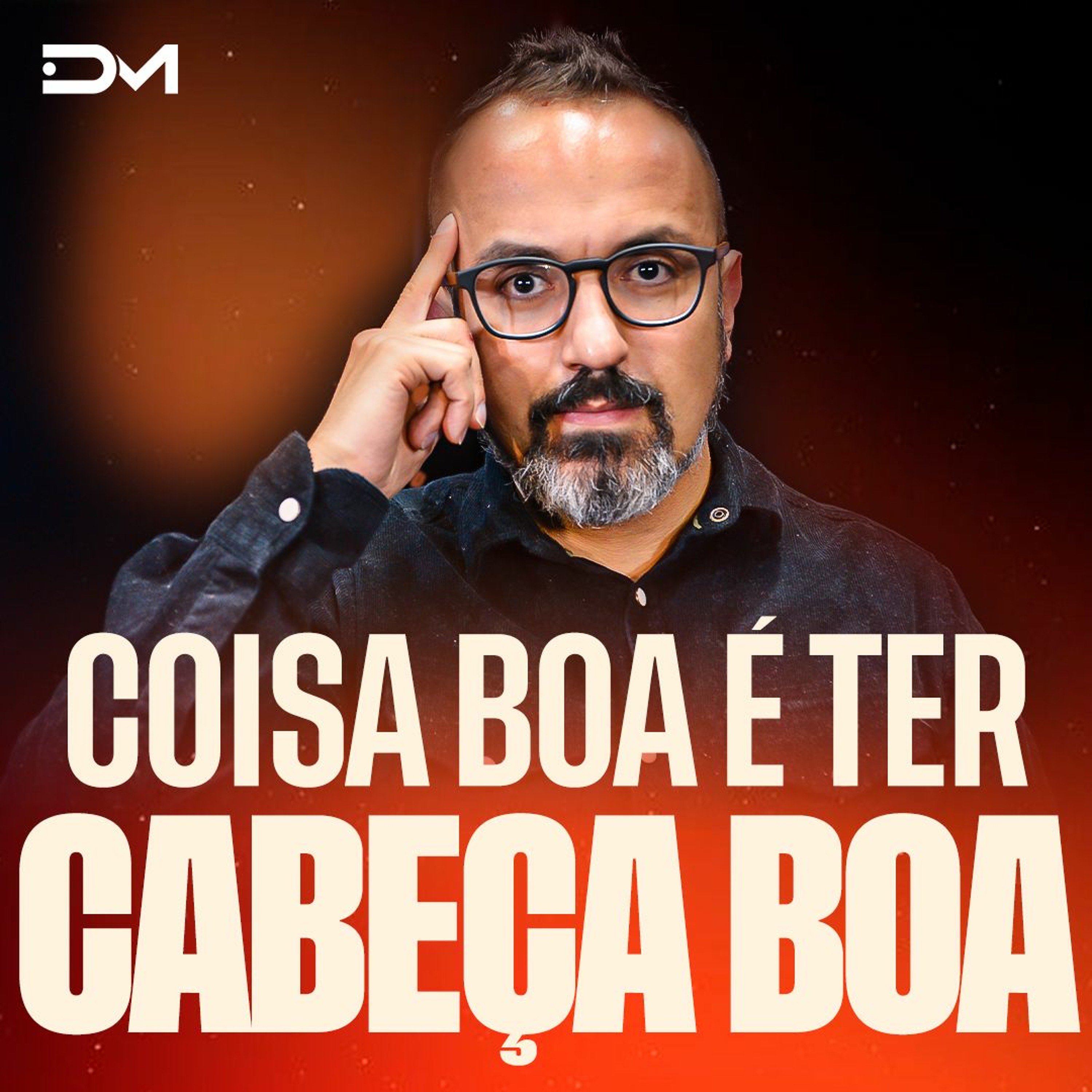 Coisa boa é ter cabeça boa | Sermão #Diegomenin episode artwork