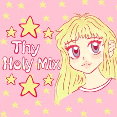 Thy Holy Mix