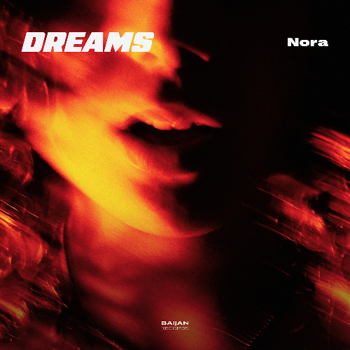 Nora - Dreams