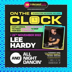 Lee Hardy - 15 Minutes On The Clock Mix